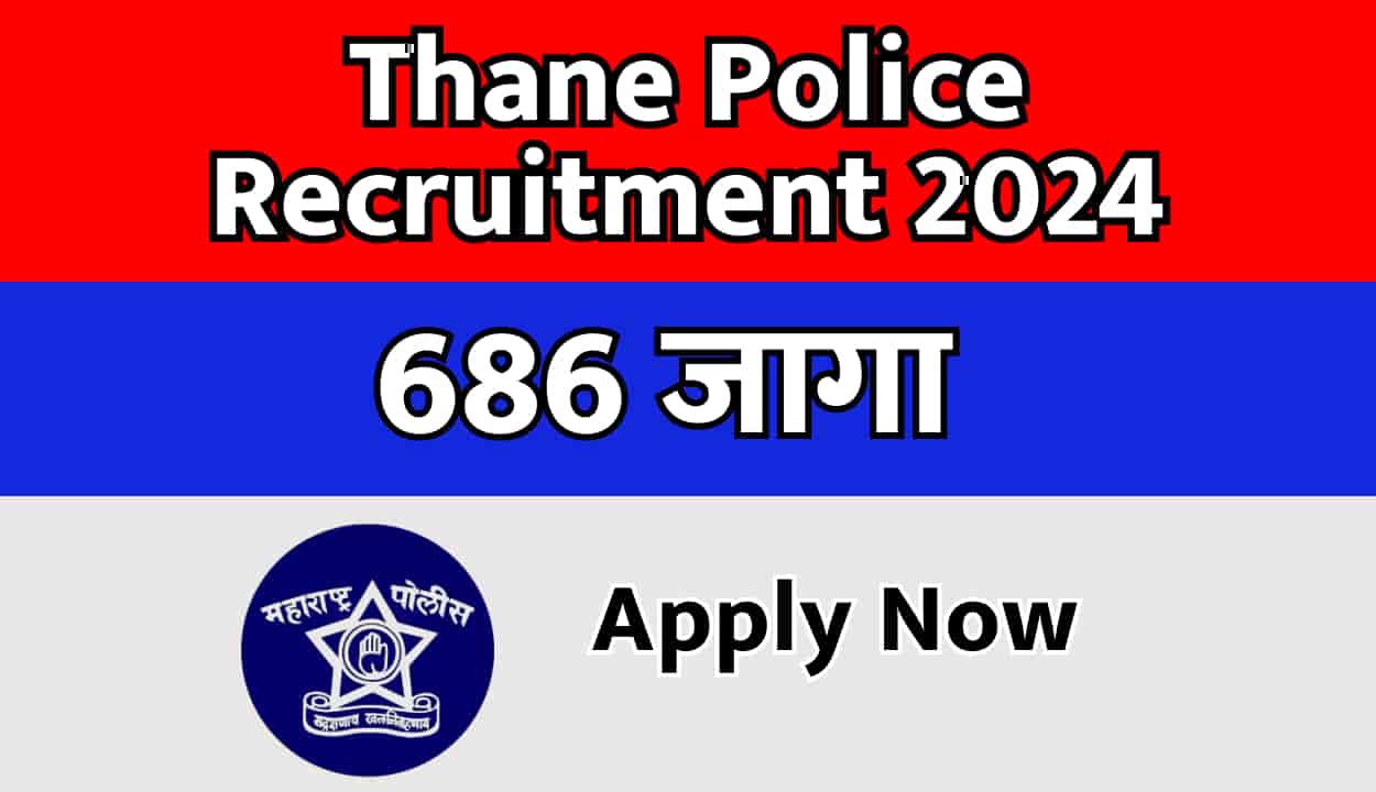 Thane Police Recruitment 2024
